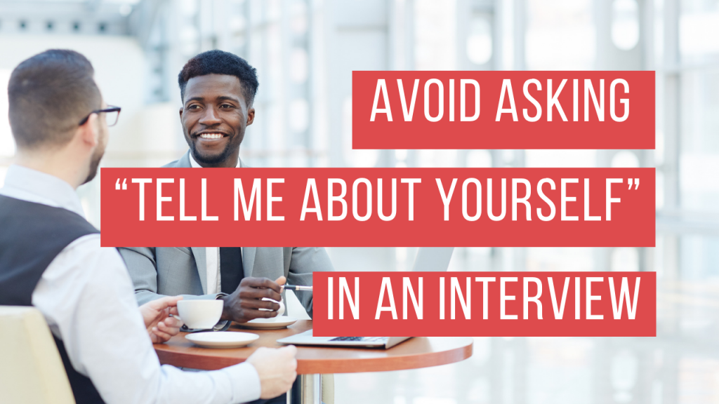Tell Me About Yourself Interview